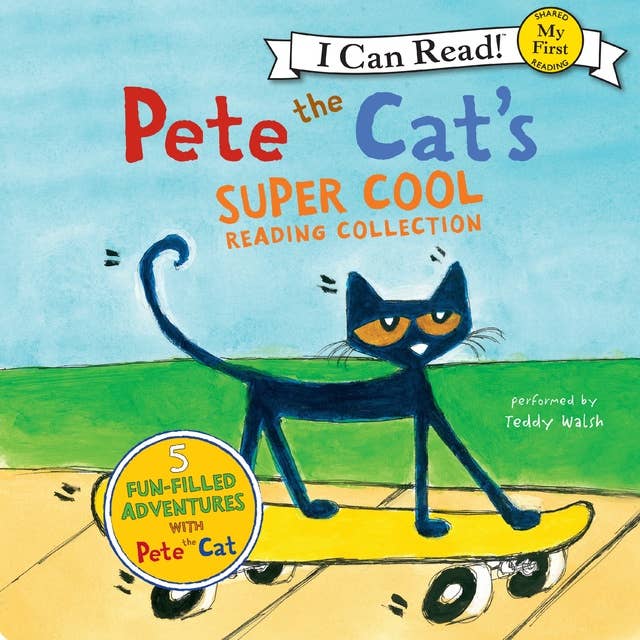 Cover for Pete the Cat's Super Cool Reading Collection