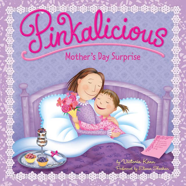 Pinkalicious: Mother's Day Surprise