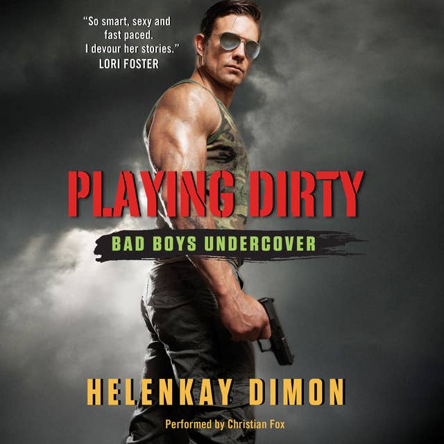Playing Dirty: Bad Boys Undercover
