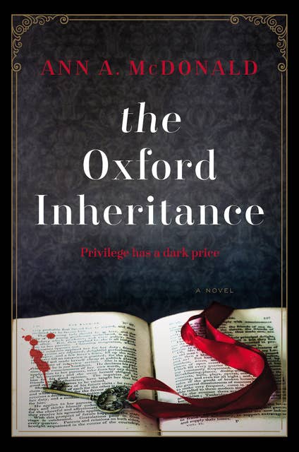 The Oxford Inheritance: A Novel