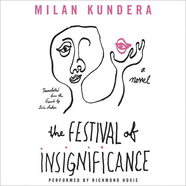 The Festival of Insignificance: A Novel