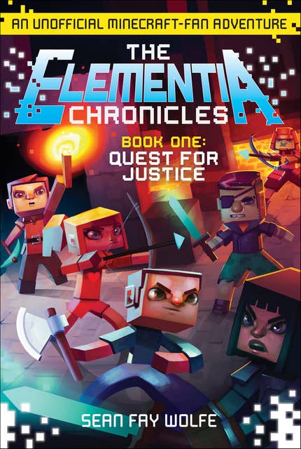The Elementia Chronicles: Quest for Justice