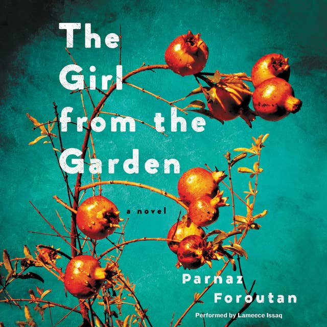 The Girl from the Garden: A Novel