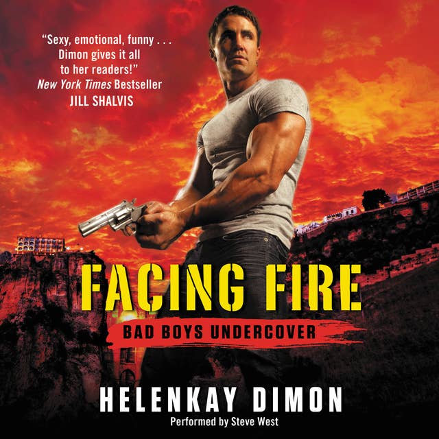 Facing Fire: Bad Boys Undercover