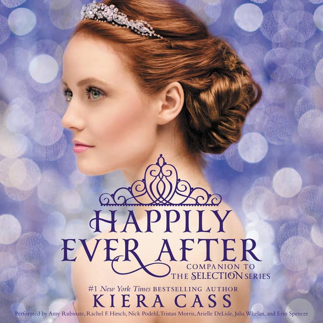 Happily Ever After: Companion to the Selection Series 