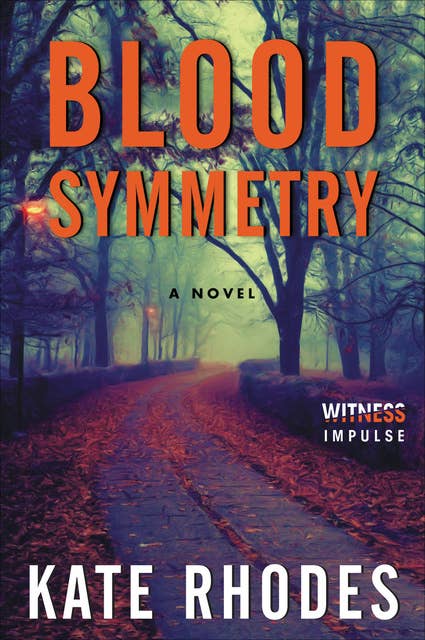Blood Symmetry: A Novel