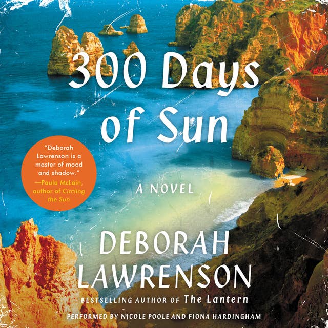 300 Days of Sun: A Novel