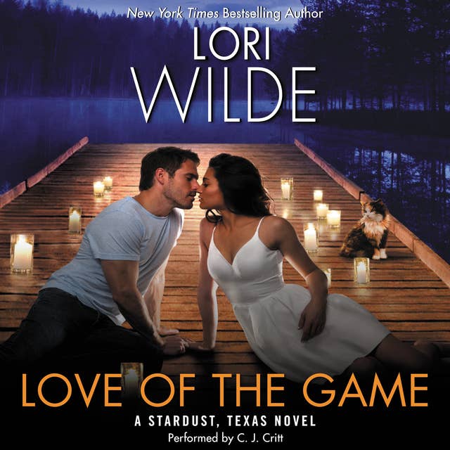 Love of the Game: A Stardust, Texas Novel