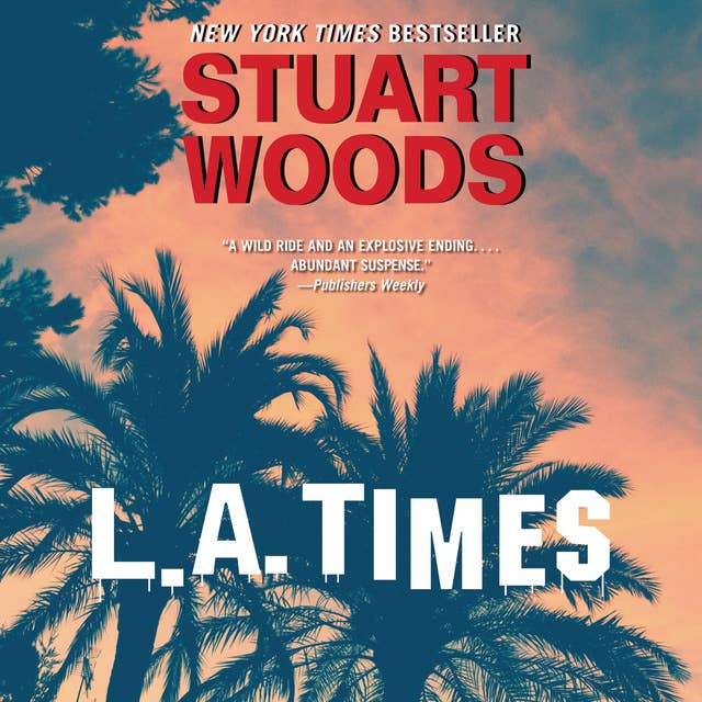 L.A. Times: A Novel