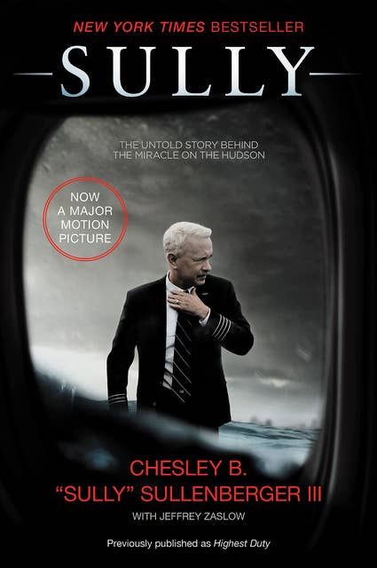 Sully: The Untold Story Behind the Miracle on the Hudson