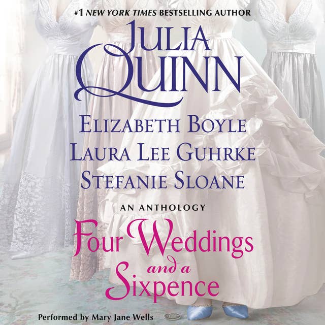 Four Weddings and a Sixpence: An Anthology 