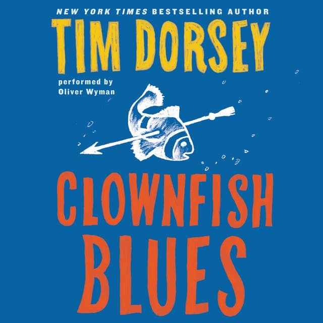 Clownfish Blues: A Novel
