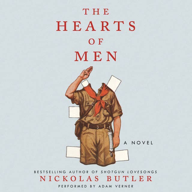 The Hearts of Men: A Novel