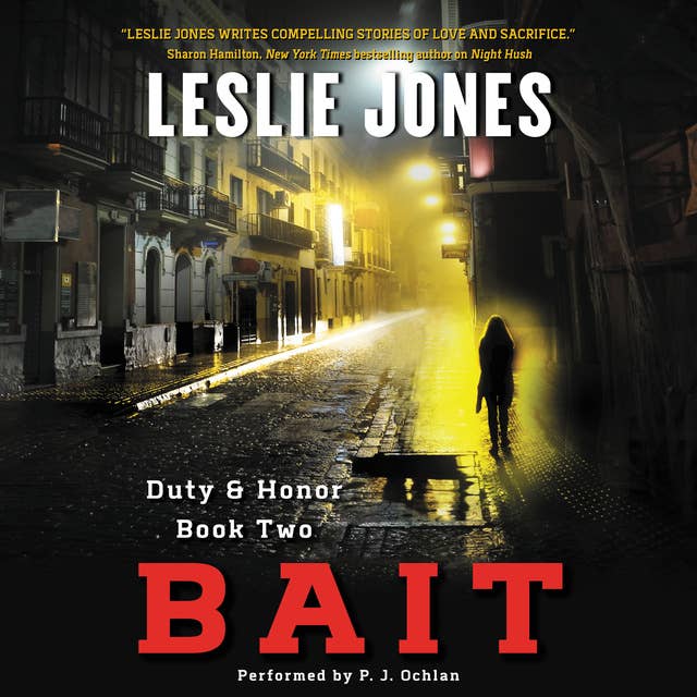 Bait: Duty & Honor Book Two