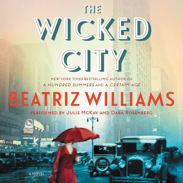 The Wicked City: A Novel