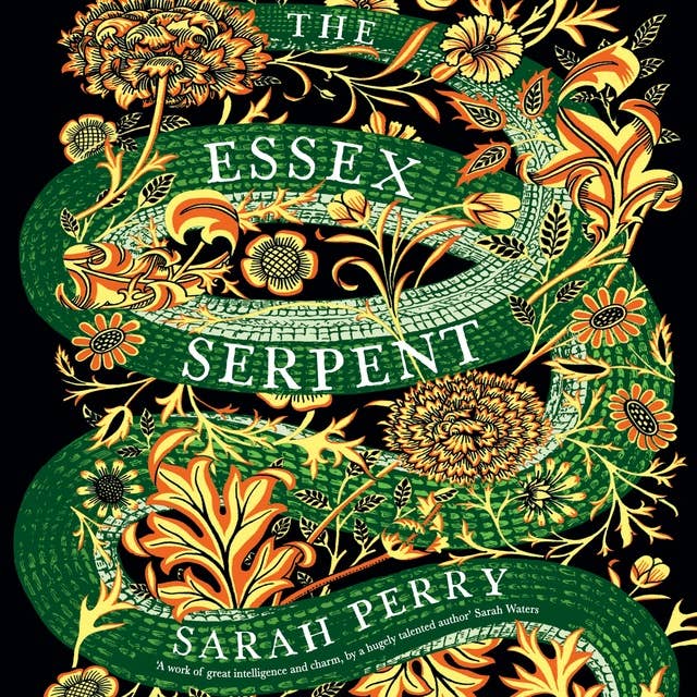 Cover for The Essex Serpent: A Novel