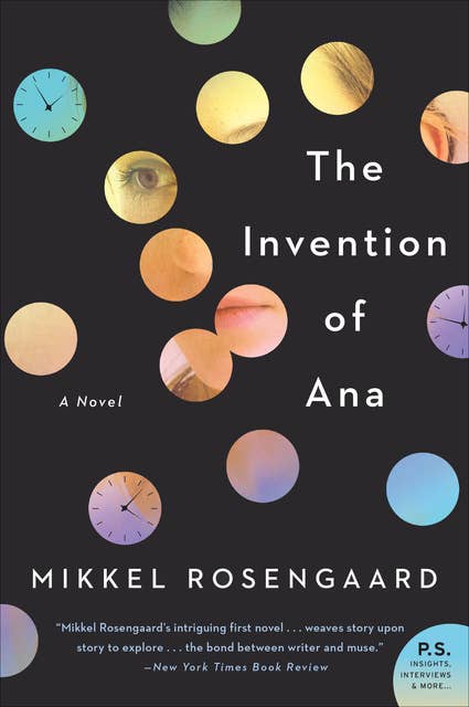 The Invention of Ana: A Novel