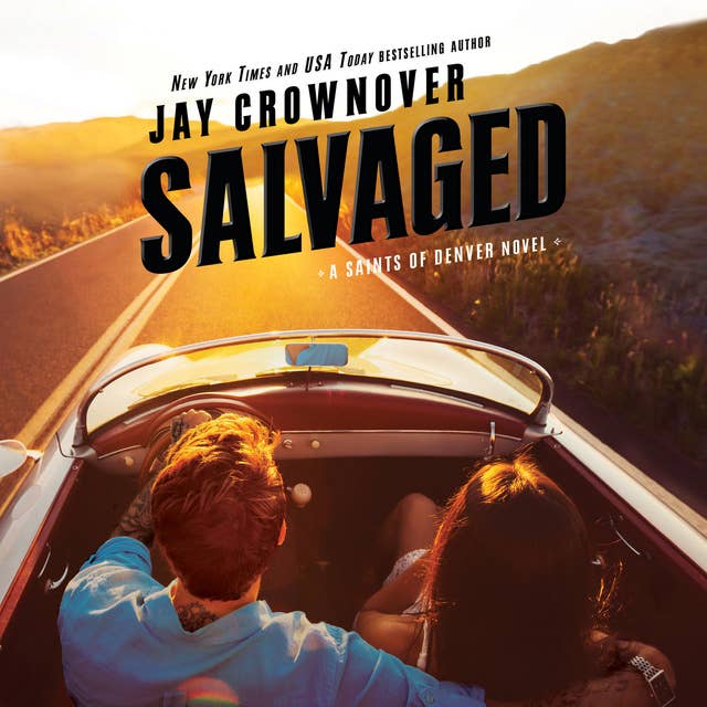 Salvaged: A Saints of Denver Novel