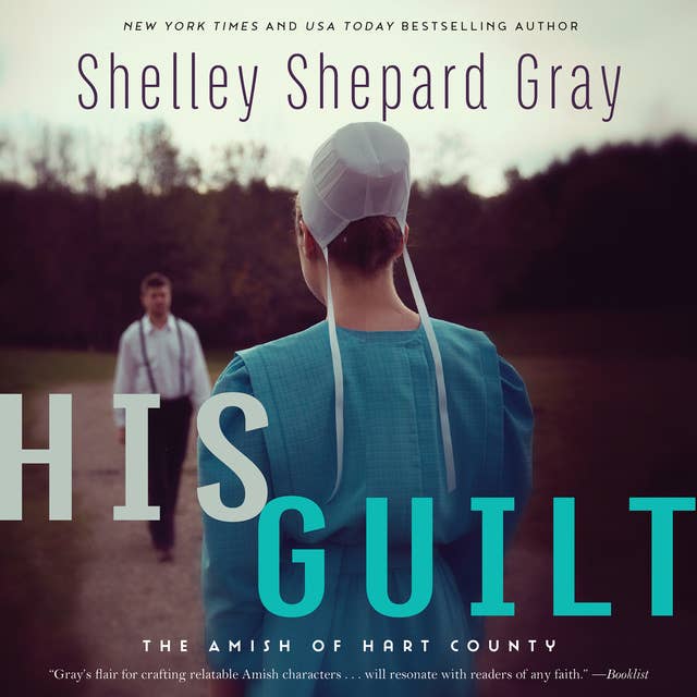 His Guilt: The Amish of Hart County