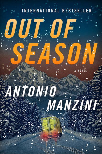Out of Season: A Novel