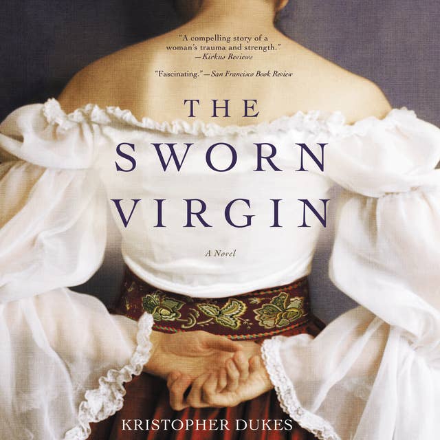 The Sworn Virgin: A Novel