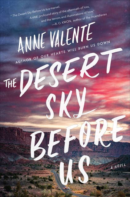 The Desert Sky Before Us: A Novel