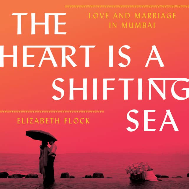 The Heart is a Shifting Sea