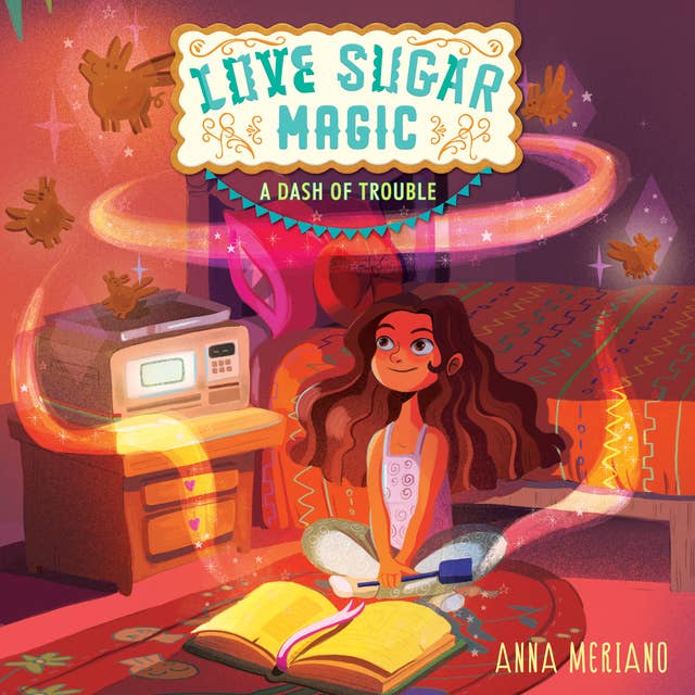 Cover for Love Sugar Magic: A Dash of Trouble