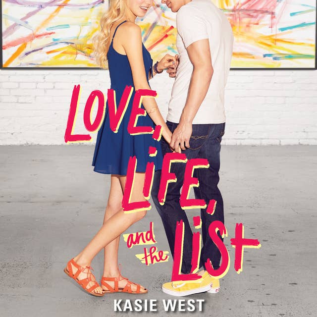 Cover for Love, Life, and the List