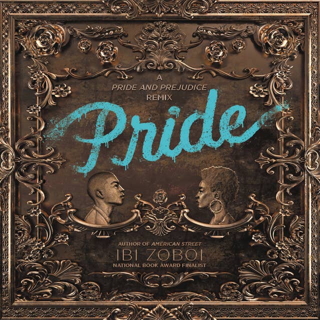 Pride: A Pride & Prejudice Remix 