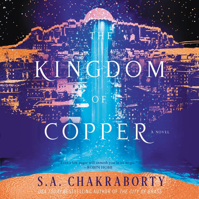 The Kingdom of Copper: A Novel
