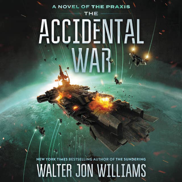The Accidental War: A Novel