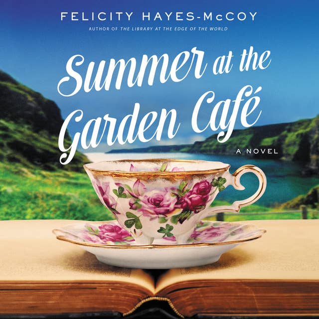 Summer at the Garden Cafe: A Novel