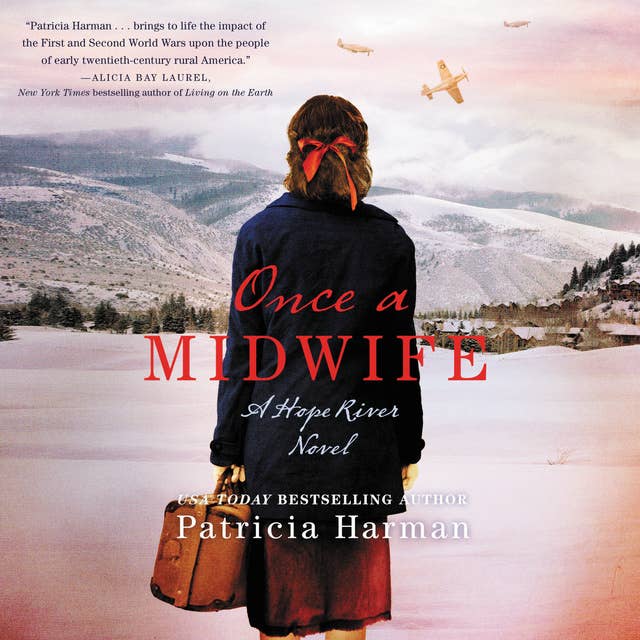 Once a Midwife: A Hope River Novel