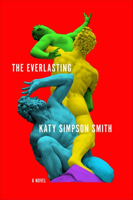 The Everlasting: A Novel