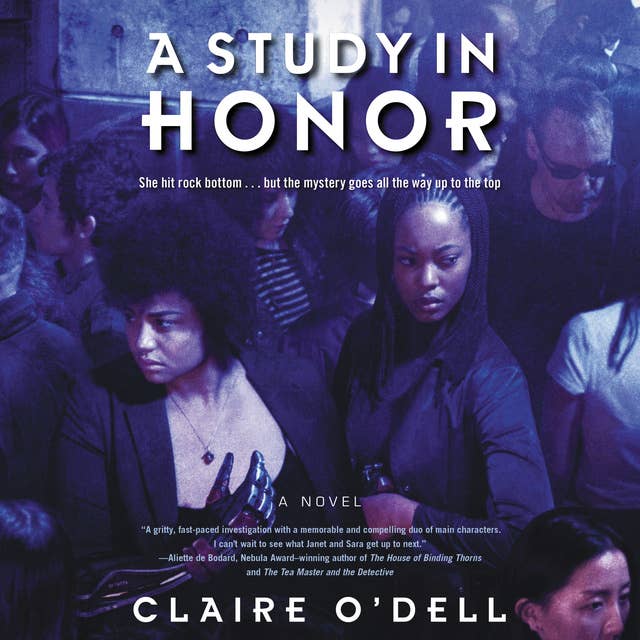 A Study in Honor: A Novel