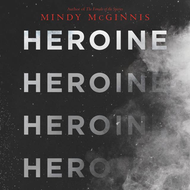 Heroine by Mindy McGinnis