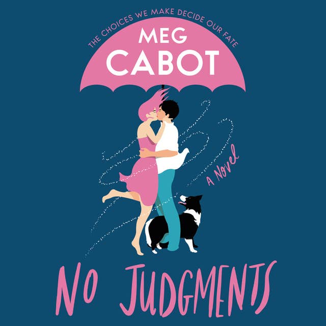 No Judgments: A Novel