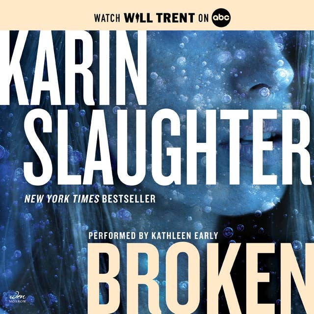 Broken: A Will Trent Thriller