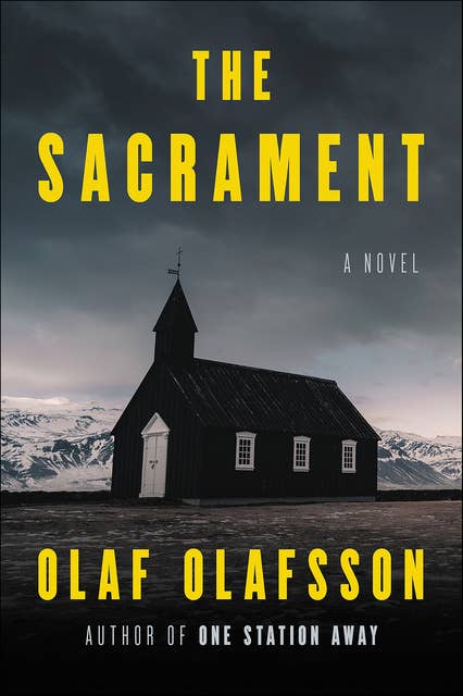 The Sacrament: A Novel
