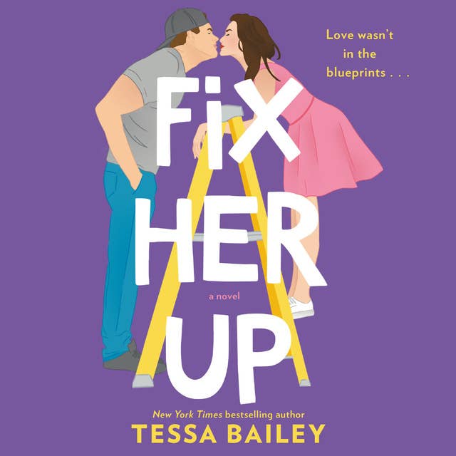 Fix Her Up: A Novel 