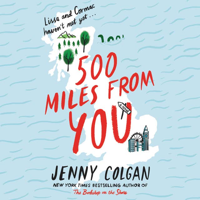 Cover for 500 Miles from You: A Novel