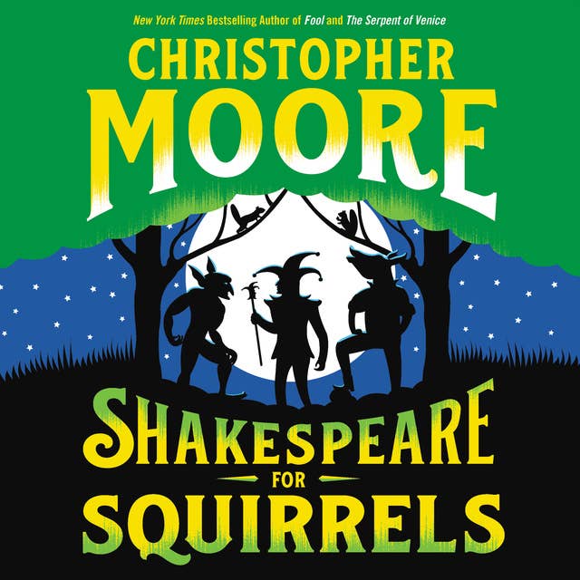 Shakespeare for Squirrels: A Novel