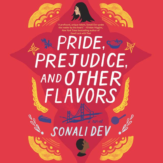 Pride, Prejudice, and Other Flavors: A Novel