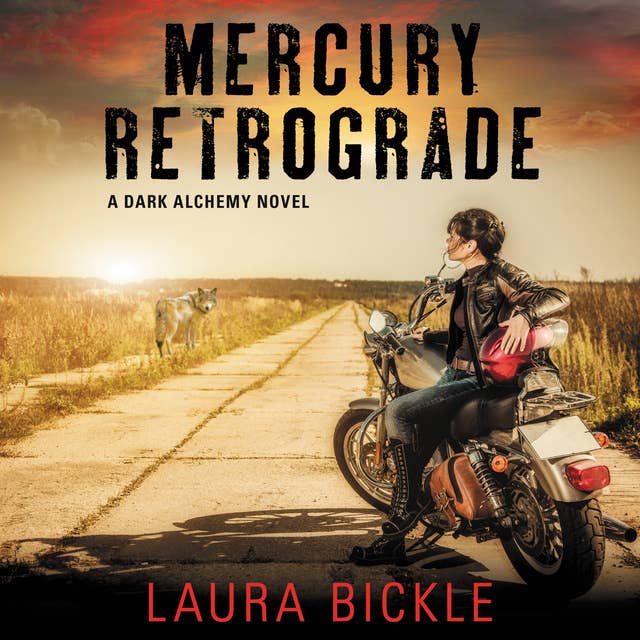 Mercury Retrograde: A Dark Alchemy Novel