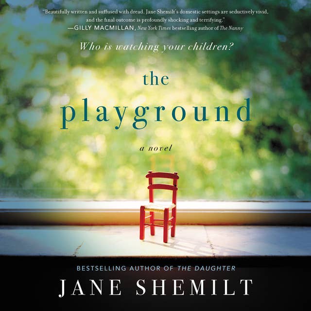 The Playground: A Novel