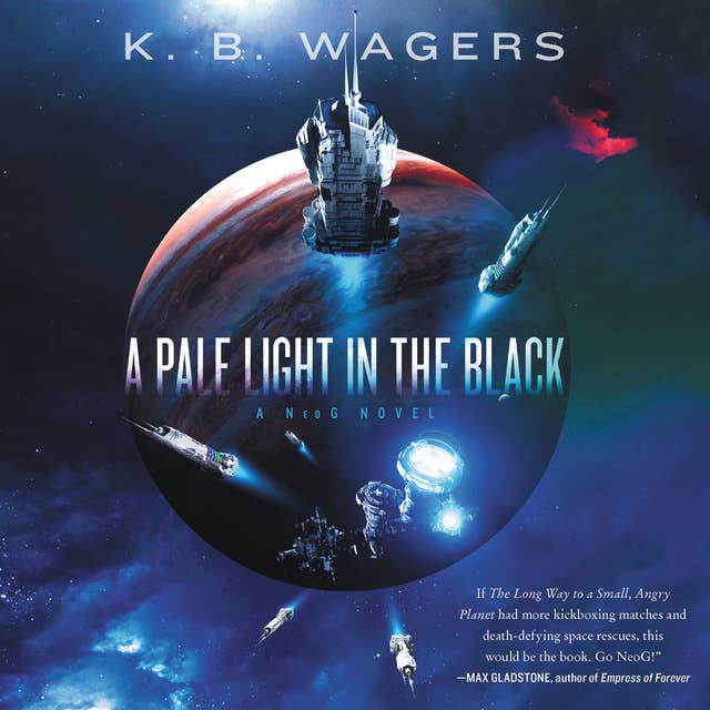A Pale Light in the Black: A NeoG Novel