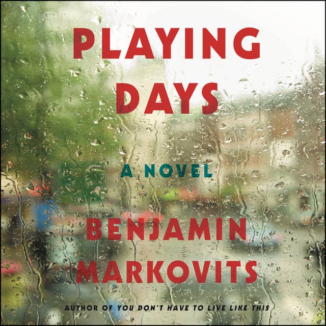 Playing Days: A Novel