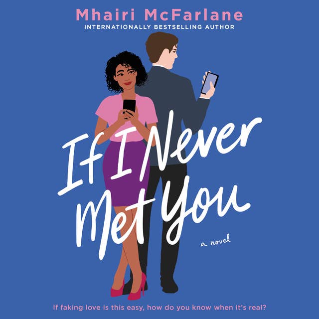 Cover for If I Never Met You: A Novel