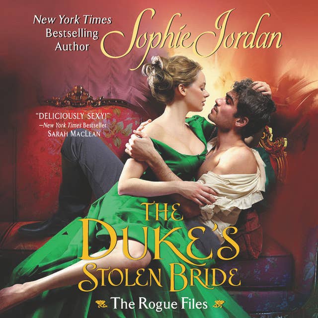 Cover for The Duke's Stolen Bride: The Rogue Files
